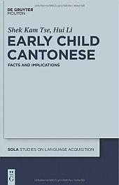 (English) Early Child Cantonese: Facts and Implications title