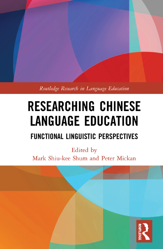 Researching Chinese Language Education - Functional Linguistic Perspectives title